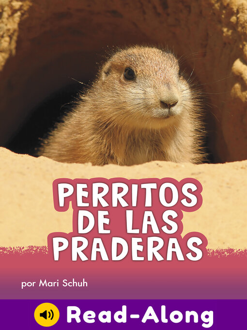 Title details for Perritos de las praderas by Mari Schuh - Available